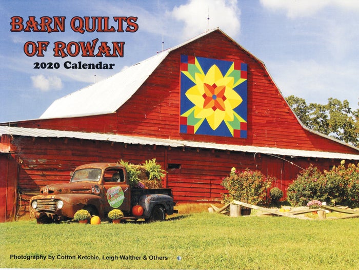 Barn Quilts of Rowan calendar for 2020 is now available Salisbury