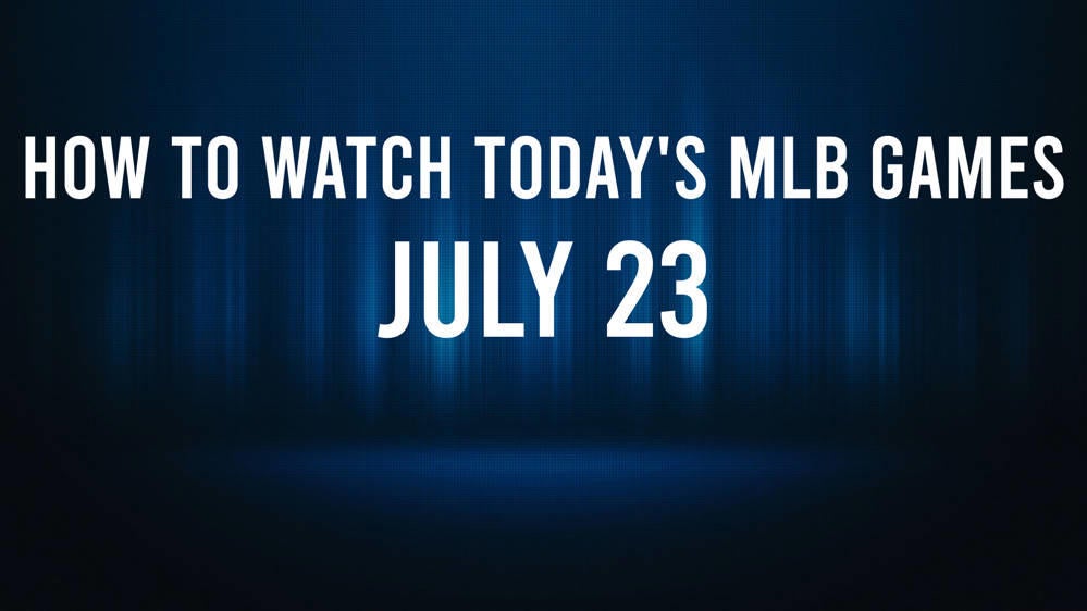 How to Watch MLB Baseball on Tuesday, July 23 TV Channel, Live