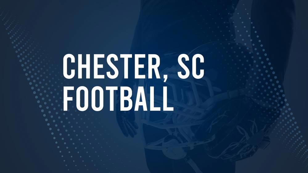 How to Watch Chester County, SC High School Football Games Streaming Live – August 23