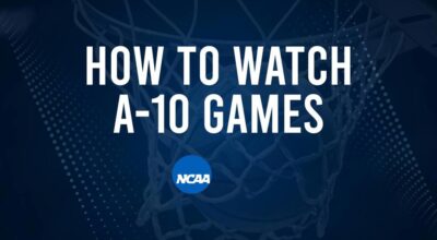 How to Watch A-10 College Basketball Games - Thursday, November 21