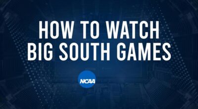 How to Watch Big South College Basketball Games - Friday, November 22