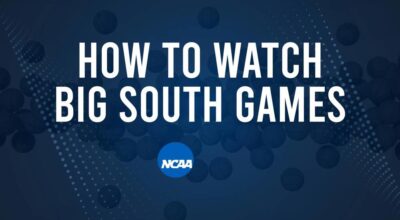 How to Watch Big South College Basketball Games - Friday, November 29