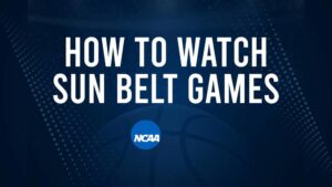 How to Watch Sun Belt College Basketball Games - Tuesday, November 26