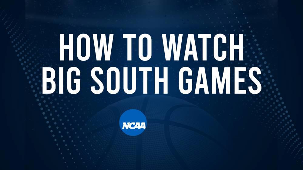 How to Watch Big South Women's College Basketball Games - Sunday, December 1