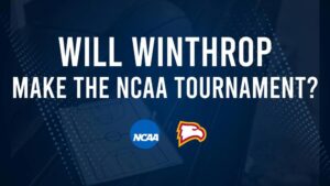 Winthrop Women's Basketball's 2025 NCAA Tournament Outlook